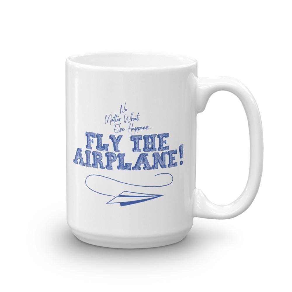 Fly The Airplane - 15Oz