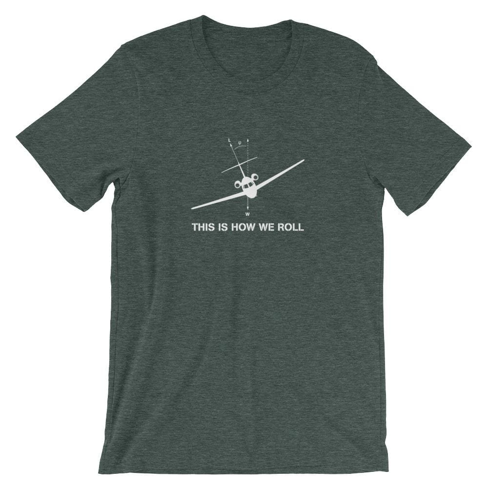 How We Roll - Heather Forest / S - Tee