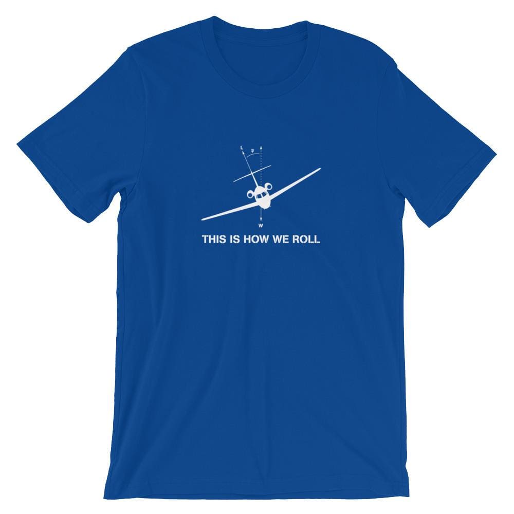 How We Roll - True Royal / S - Tee